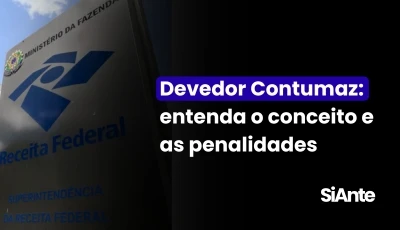 Devedor Contumaz: entenda o conceito e as penalidades